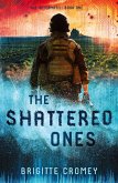 The Shattered Ones The Shattered Ones