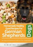 Homemade Healthy Food Recipes For German Shepherds Dogs