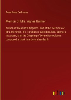 Memoir of Mrs. Agnes Bulmer Memoir of Mrs. Agnes Bulmer