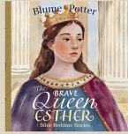 The Brave Queen Esther