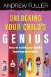 Unlocking Your Child's Genius - Bild 1