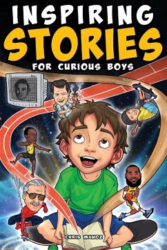 Inspiring Stories for Curious Boys - Munoz, Chris