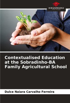 Contextualised Education at the Sobradinho-BA Family Agricultural School - Carvalho Ferreira, Dulce Naiara