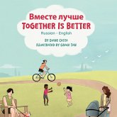 Together Is Better (Russian-English)