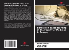 Simulation-based learning at the Faculty of Medicine in Sousse - Laajimi, Sondes;Bradai, Haifa;Chebbi, Nabil