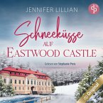 Schneeküsse auf Eastwood Castle (MP3-Download)