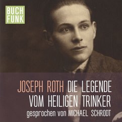 Die Legende vom heiligen Trinker (MP3-Download) - Roth, Joseph