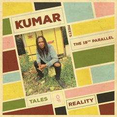 Tales Of Reality - Kumar The 18th Parallel