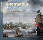Anonymous - Violin Concertos Anonymous - Violin Concertos