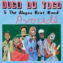 Avoude - Dogo Du Togo & The Alagaa Beat Band