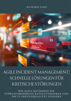 Cover Agile Incident Management: Schnelle Lösungen für kritische Störungen
