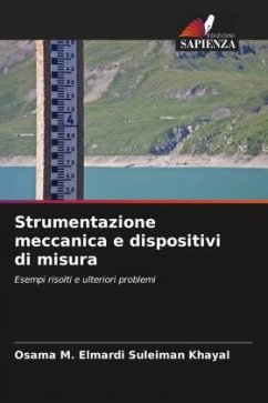 Strumentazione meccanica e dispositivi di misura - Khayal, Osama M. Elmardi Suleiman