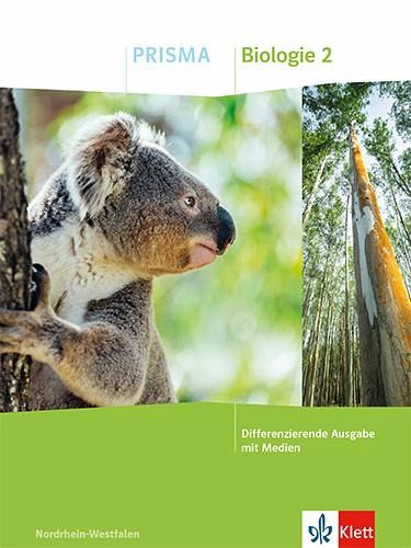 Prisma Biologie 2. Schulbuch Klasse 7-10. Differenzierende Ausgabe Nordrhein-Westfalen