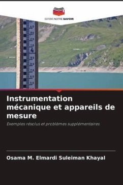 Instrumentation mécanique et appareils de mesure - Khayal, Osama M. Elmardi Suleiman