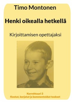 Henki oikealla hetkellä - Montonen, Timo