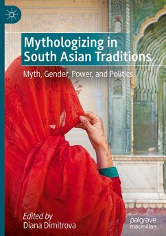 Cover Mythologizing in South Asian Traditions