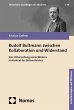 Rudolf Bultmann zwischen Kollaboration... - Bild 1