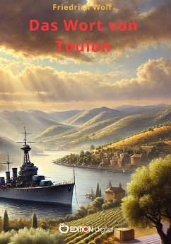 Das Wort von Toulon (eBook, ePUB) - Wolf, Friedrich