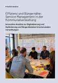 Effizienz und Bürgernähe: Service Management in der Kommunalverwaltung (eBook, ePUB)