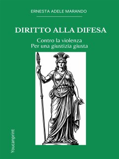 Diritto alla Difesa (eBook, ePUB) - Adele Marando, Ernesta