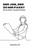 Der Job, der zu mir passt (eBook, ePUB)