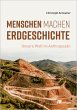 Menschen machen Erdgeschichte (eBook,... - Bild 1