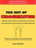 The Art of Communication (eBook, ePUB) The Art of Communication (eBook, ePUB)
