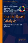 Biochar-Based Catalysts (eBook, PDF)