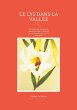 Le Lys dans la vallée (eBook, ePUB) - Bild 1