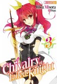Chivalry of a Failed Knight: Volume 3 (eBook, ePUB)
