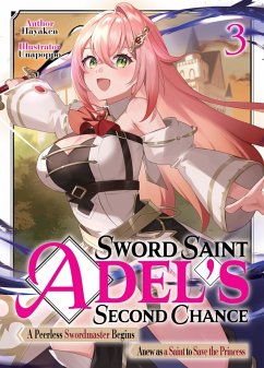 Cover Sword Saint Adel's Second Chance: Volume 3 (eBook, ePUB)