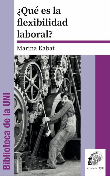 ¿Qué es la flexibilidad laboral? (eBook, PDF)
