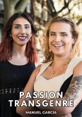 Passion Transgenre (eBook, ePUB)