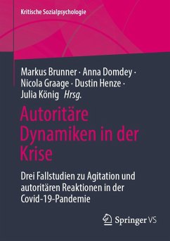 Autoritäre Dynamiken in der Krise (eBook, PDF)