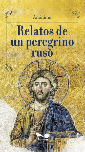 Relatos de un peregrino ruso (eBook, PDF)