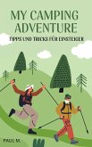 My Camping Adventure (eBook, ePUB)