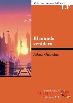 El mundo venidero (eBook, PDF) - Ókuniev, Iákov