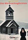 Das Weihnachtsglöcklein (eBook, ePUB)