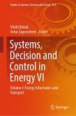 Systems, Decision and Control in Energy VI (eBook, PDF)