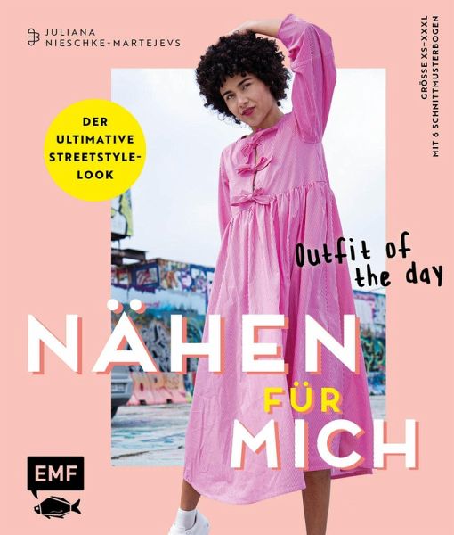 Nähen für mich - Outfit of the day (eBook, ePUB) Nähen für mich - Outfit of the day (eBook, ePUB)