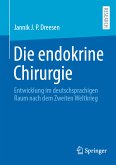 Die endokrine Chirurgie (eBook, PDF)