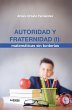 Autoridad y fraternidad (I):... - Bild 1