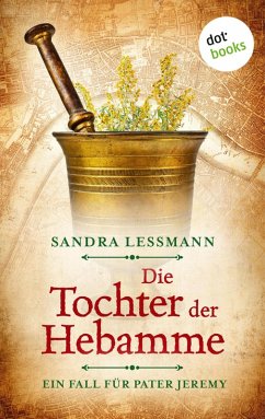Cover Die Tochter der Hebamme (-oder: Die Sündentochter) (eBook, ePUB)