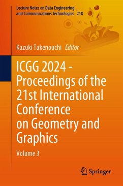 ICGG 2024 - Proceedings of the 21st International Conference on Geometry and Graphics (eBook, PDF)