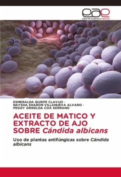 Cover ACEITE DE MATICO Y EXTRACTO DE AJO SOBRE Cándida albicans