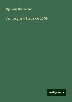 Campagne d'Italie de 1859 - Bertherand, Alphonse