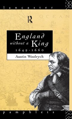 England Without a King 1649-60 - Woolrych, Austin