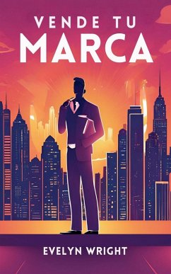 Vende tu Marca - Wright, Evelyn