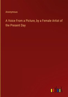 A Voice From a Picture, by a Female Artist of the Present Day