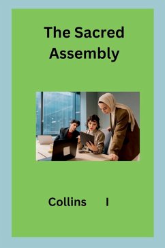 The Sacred Assembly - I, Collins